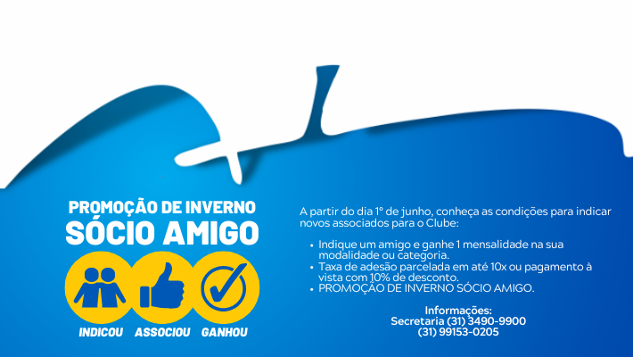 PROMOÇÃO DE INVERNO SÓCIO AMIGO