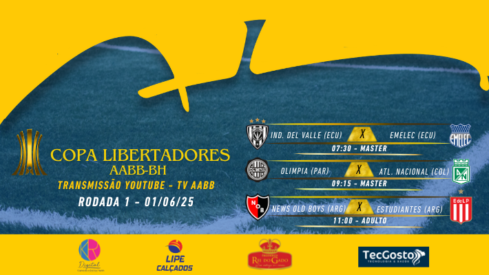 Copa Libertadores AABB-BH - Rodada 1 - 01/06/2025