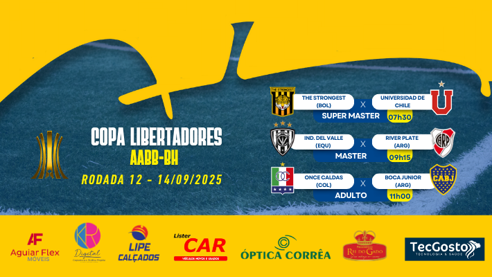 COPA LIBERTADORES AABB-BH Rodada 12 - DOMINGO 14/09/2025
