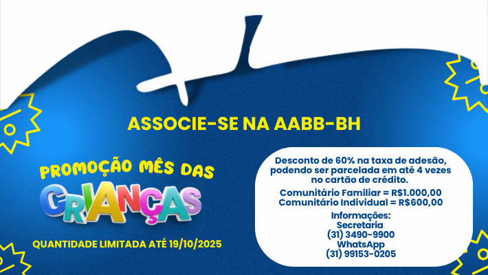 ASSOCIE-SE NA AABB-BH - PROMOÇÃO MÊS DAS CRIANÇAS