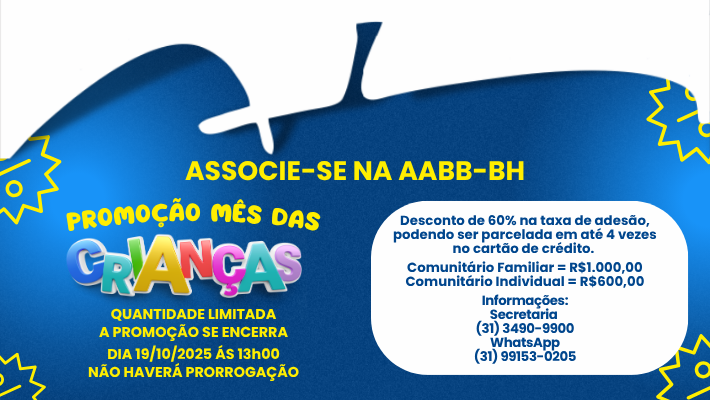 ASSOCIE-SE NA AABB-BH PROMOÇÃO MÊS DAS CRIANÇAS