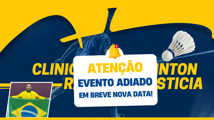 EVENTO ADIADO! Clínica de Badminton Rafael Lajusticia