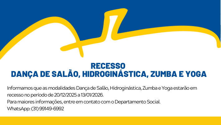 RECESSO DANÇA DE SALÃO, HIDROGINÁSTICA, ZUMBA E YOGA (19/12/2025)