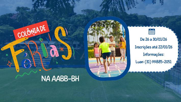 Colônia de Férias na AABB-BH  De 26 a 30/01/26 - INSCRIÇÕES ATÉ 22/01/26