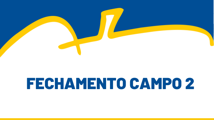 FECHAMENTO CAMPO 2