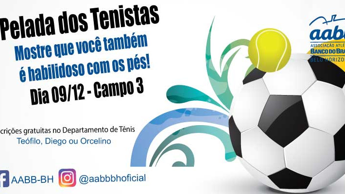 Pelada dos tenistas