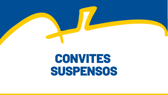 CONVITES SUSPENSOS 05/03/2026