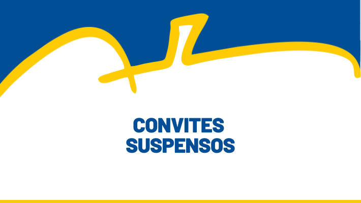 CONVITES SUSPENSOS (29/03/26)