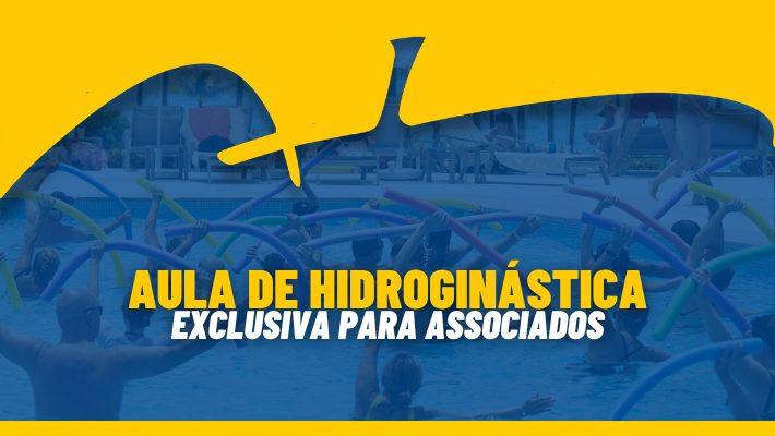 AULA DE HIDROGINÁSTICA - EXCLUSIVA PARA ASSOCIADOS (29/03/26)