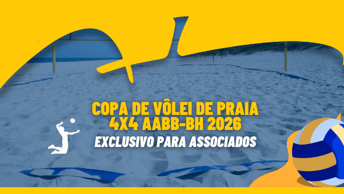 COPA DE VÔLEI DE PRAIA 4x4 AABB-BH 2026 EXCLUSIVO PARA ASSOCIADO