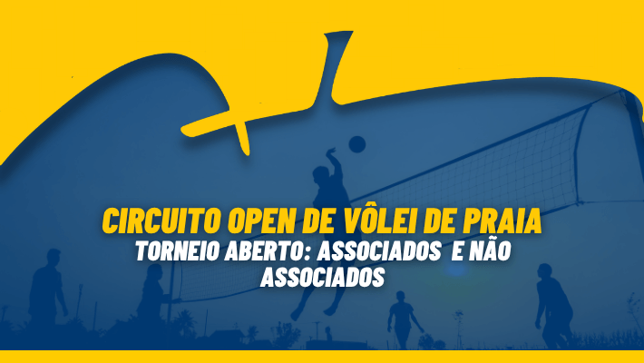 CIRCUITO OPEN DE VÔLEI DE PRAIA TORNEIO ABERTO – Associados e não associados (03/08/26)
