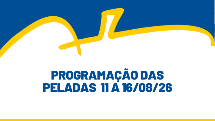 Programação das Peladas  11 a 16/08/26