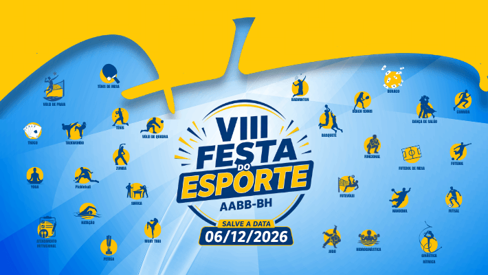 VEM AÍ A VIII FESTA DO ESPORTE AABB-BH!   SALVE A DATA: 06/12/2026 
