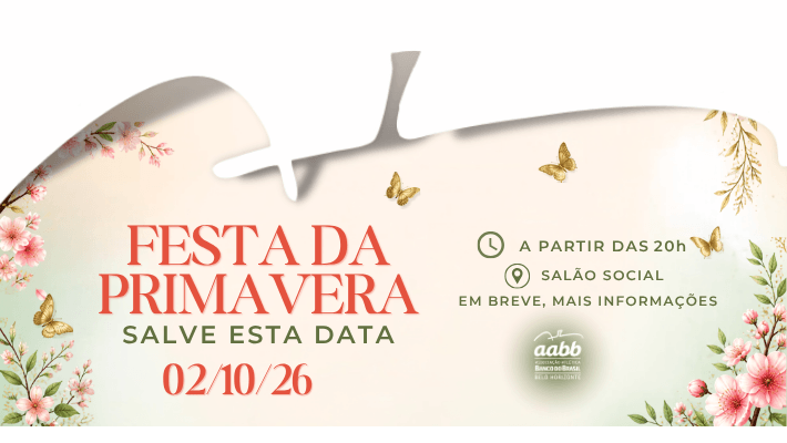 FESTA DA PRIMAVERA  - SALVE ESTA DATA: 02/10/26