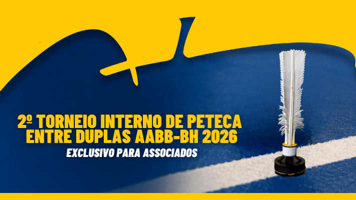 2º TORNEIO INTERNO DE PETECA ENTRE DUPLAS AABB-BH 2026 EXCLUSIVO PARA ASSOCIADOS (03/09/26)