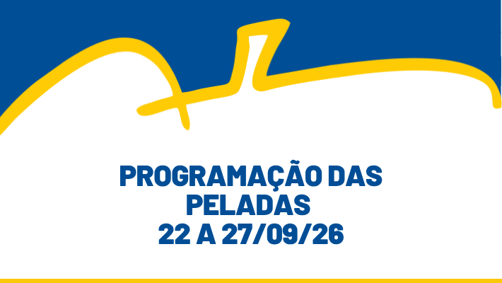 PROGRAMAÇÃO PELADAS - 22 a 27/09/26