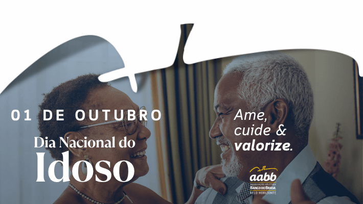 01 de Outubro 2026 - Dia Nacional do Idoso